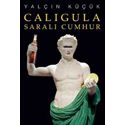  Caligula / Sarali Cumhur