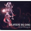 Dolapdere Big Gang / Local Strangers