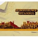 Homegrown Istanbul / Volume 1