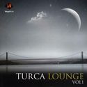 Turca Lounge Vol.1